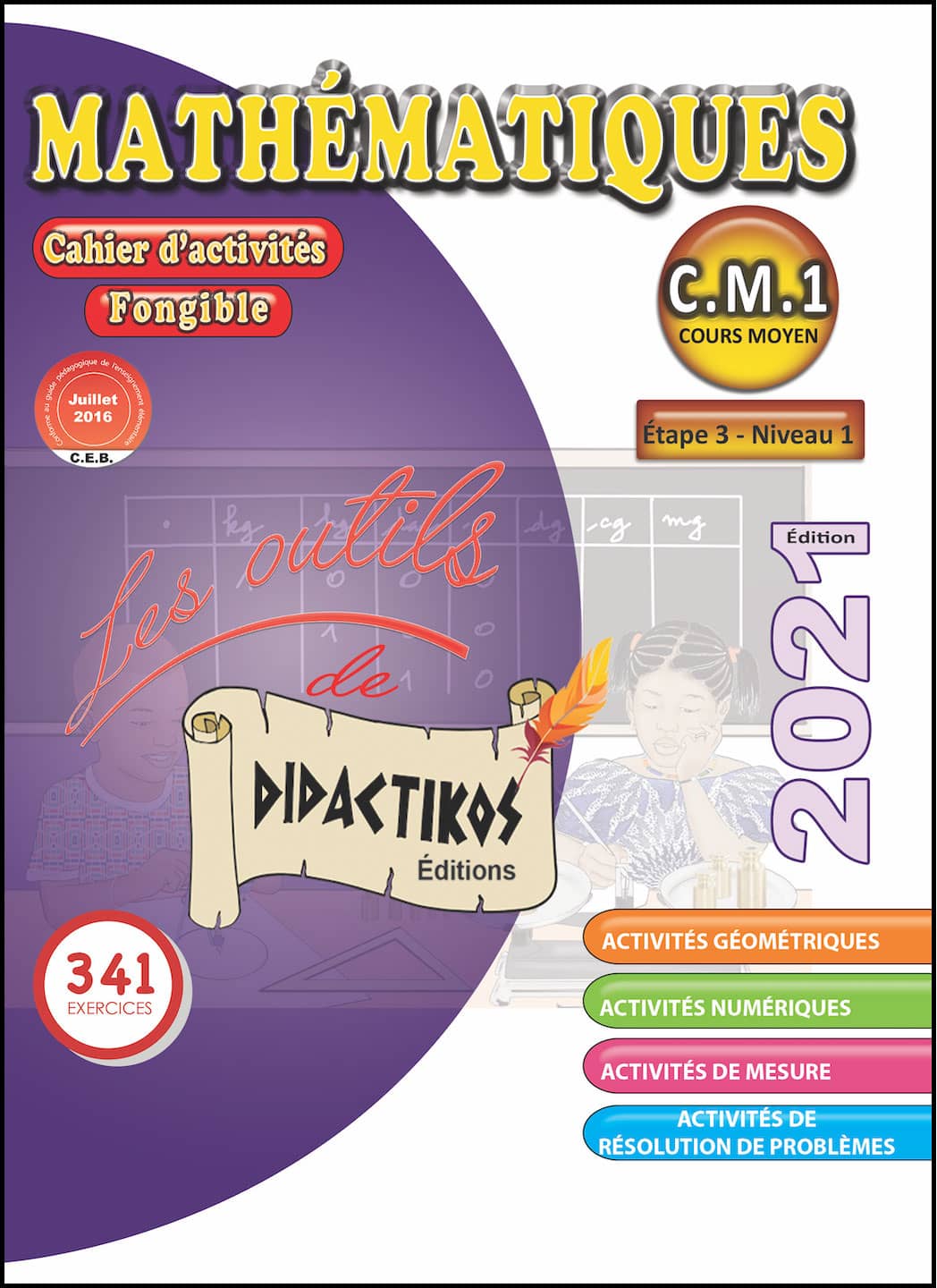 Cahier d'activités mathématiques C.M.1